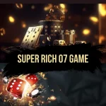 Super Rich 07 Game